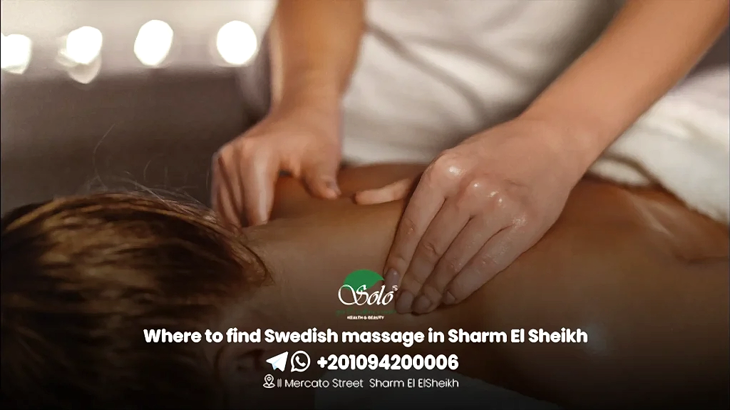Where to find Swedish massage in Sharm El Sheikh